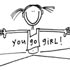 you go girl! pad